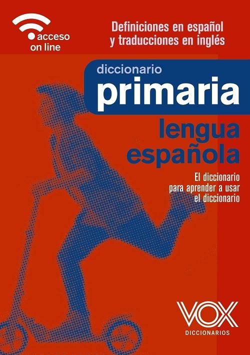 Diccionario Primaria Lengua española. 