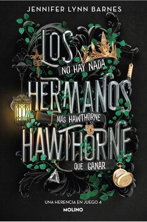 Los hermanos Hawthorne "(Una herencia en juego - 4)". 