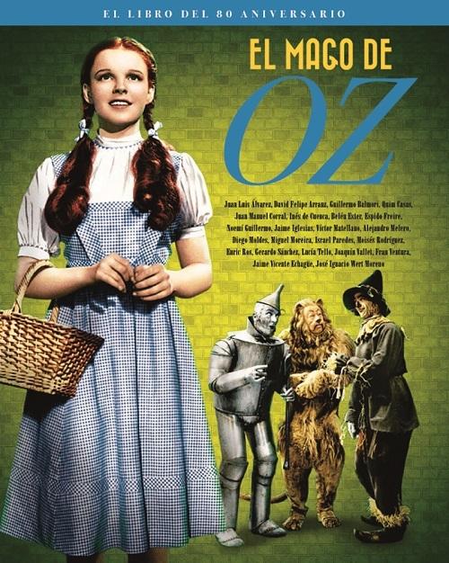 El mago de Oz "(El libro del 80 aniversario)". 