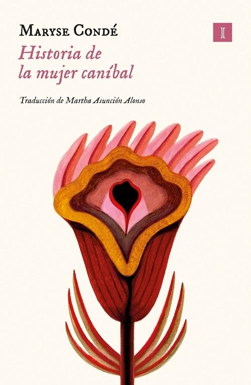 Historia de la mujer caníbal "(Biblioteca Maryse Condé)"