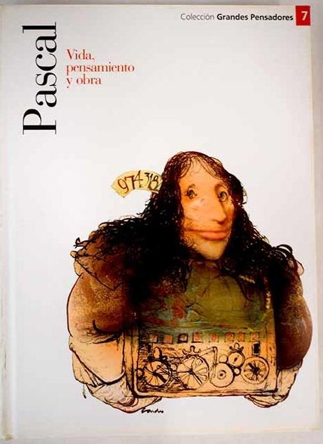 Pascal "Vida, pensamiento y obra". 
