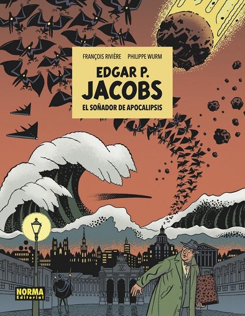 E. P. Jacobs. El soñador del apocalipsis. 