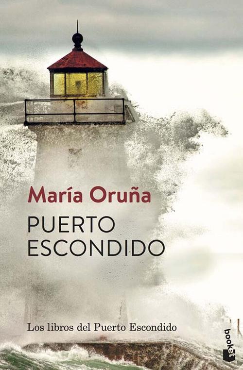 Puerto escondido "(Los libros del Puerto Escondido - 1)". 