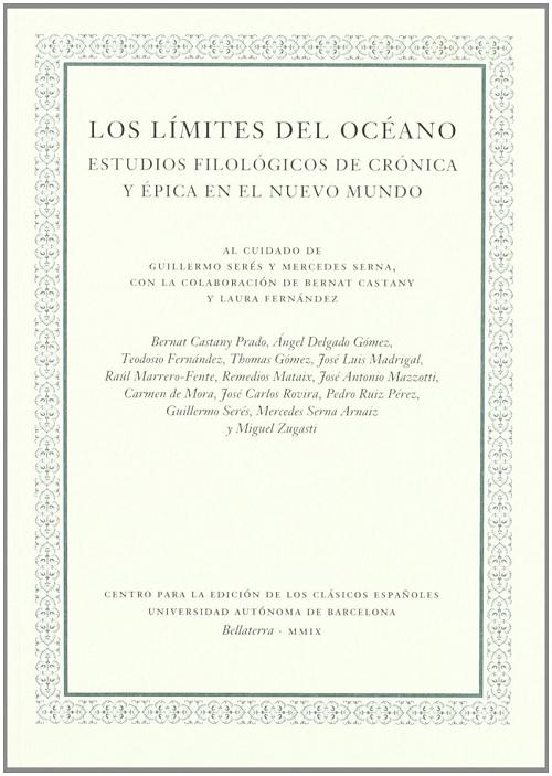 Los límites del océano "Estudios filológicos de crónica y épica en el Nuevo Mundo"