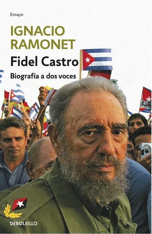 Fidel Castro "Biografía a dos voces"