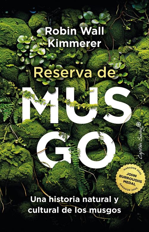 Reserva de musgo "Una historia natural y cultural". 