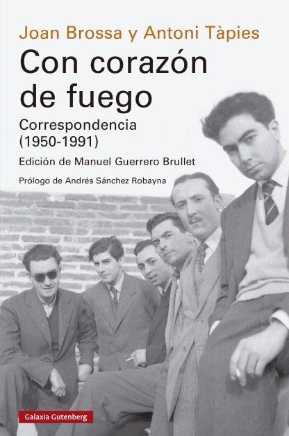 Con corazón de fuego "Correspondencia (1950-1991)". 