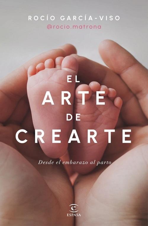 El arte de crearte "Desde el embarazo al parto". 