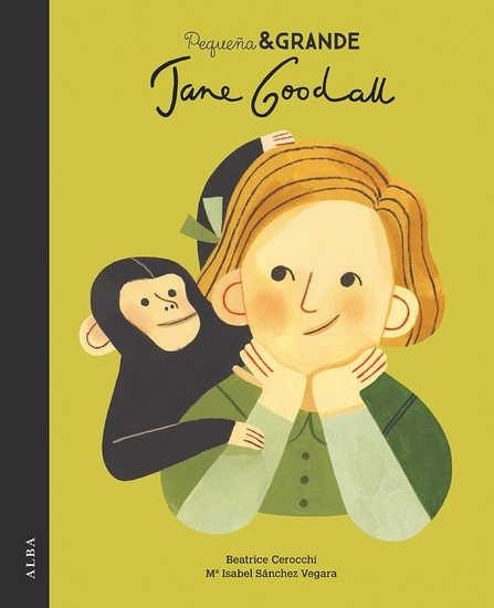 Jane Goodall "(Pequeña & Grande - 20)". 