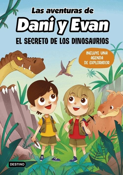 El secreto de los dinosaurios "(Las aventuras de Dani y Evan - 1)". 