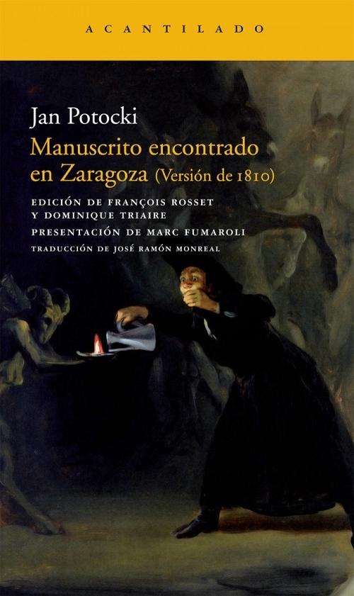 Manuscrito encontrado en Zaragoza "(Versión de 1810)". 