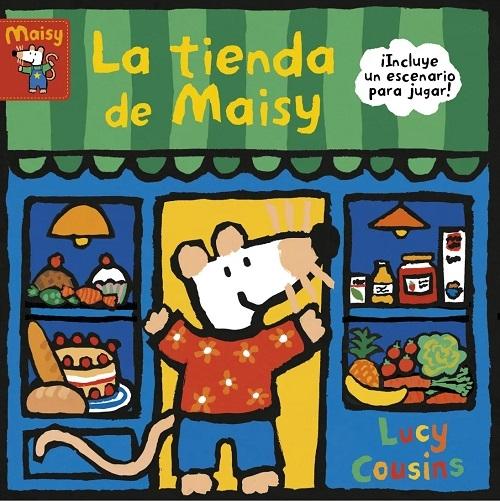 La tienda de Maisy "(Libro juguete. Aprendizaje y diversión)". 