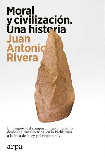 Moral y civilización. Una historia "El progreso del comportamiento humano: del altruismo en la Prehistoria a la ética del respeto hoy". 