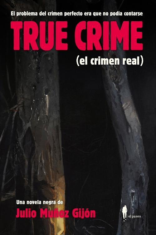True Crime "(El crimen real)". 