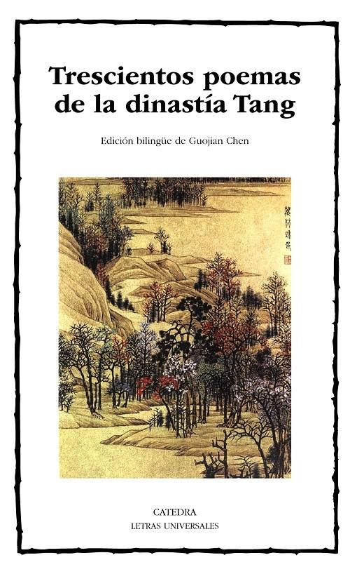 Trescientos poemas de la dinastía Tang. 