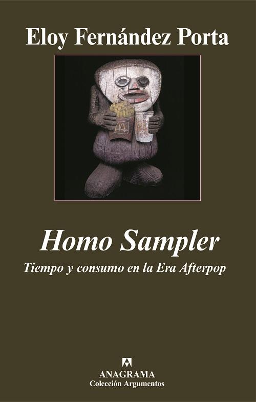 Homo Sampler "Tiempo y consumo en la Era Afterpop". 