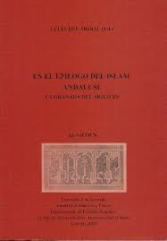 En el epílogo del Islam Andalusí: La Granada del siglo XV