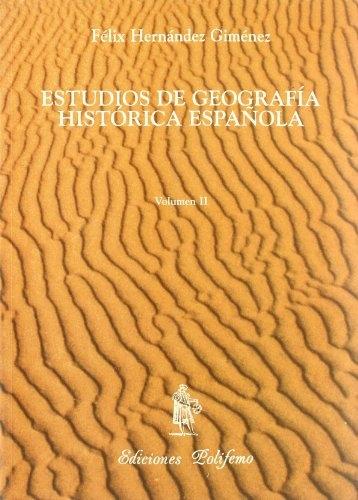 Estudios de Geografía histórica española - II: 1960-1965 Vol.2