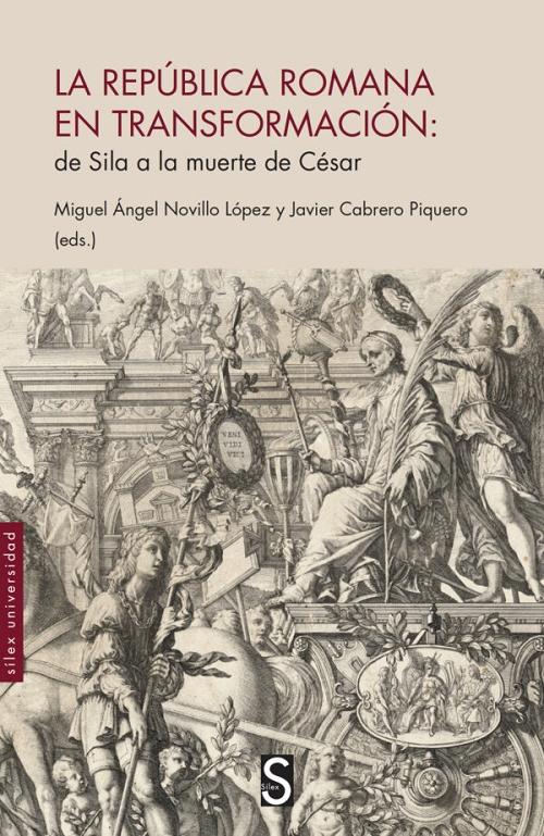 La República romana en transformación "De Sila a la muerte de César". 
