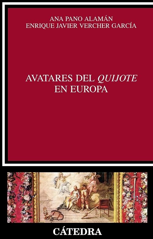 Avatares del <Quijote> en Europa