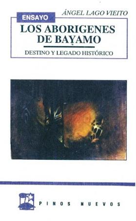Los aborígenes de Bayamo "Destino y legado histórico". 