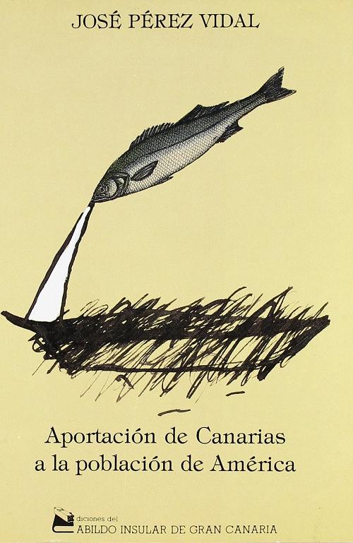 Aportación de Canarias a la población de América "Su influencia en la lengua y en la poesía tradicional"