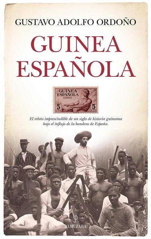 Guinea española "Historia de Guinea Ecuatorial cuando aparecía en los libros de texto". 