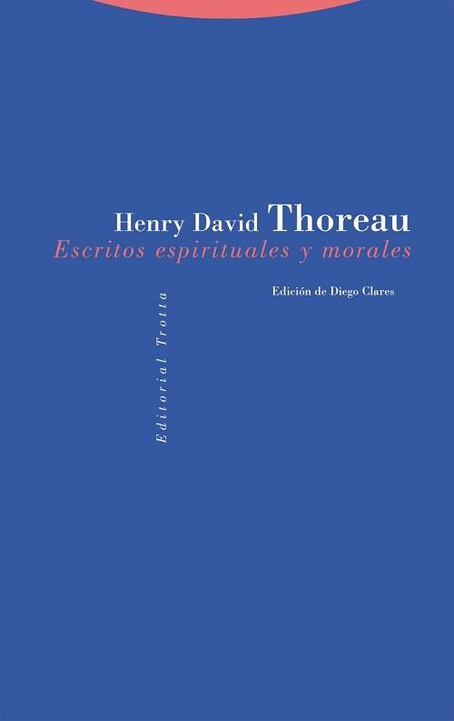 Escritos morales y espirituales "(Henry David Thoreau)"