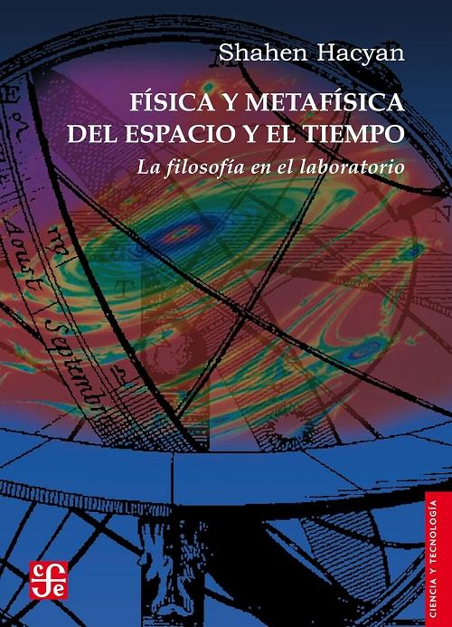 Física y metafísica del espacio y el tiempo "La filosofía en el laboratorio". 