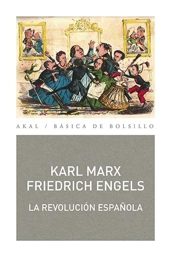 La revolucion española "Artículos y crónicas 1854-1873"