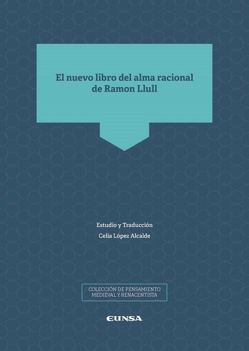 El nuevo libro del alma racional de Ramon Llull. 