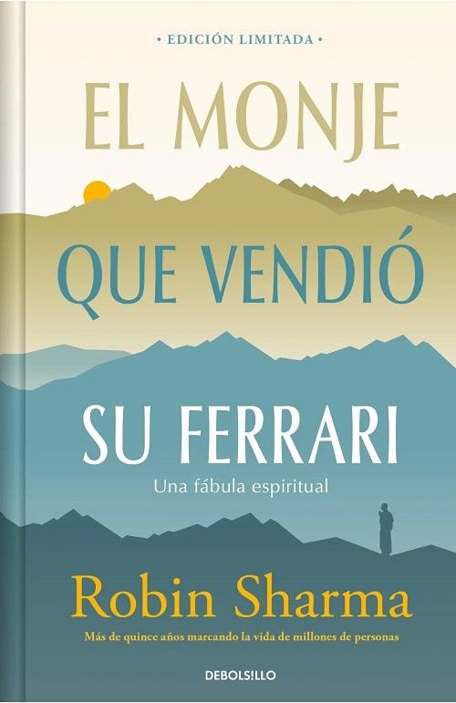 El monje que vendió su Ferrari "(Edición limitada)". 