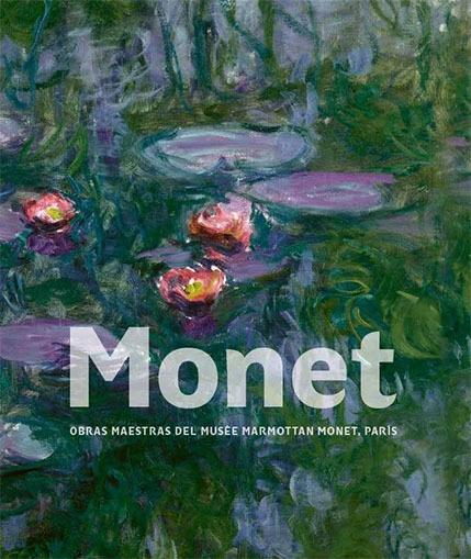 Monet "Obras maestras del Musée Marmottan Monet, París". 