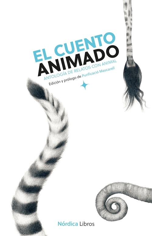 El cuento animado "Antología de relatos con animal". 