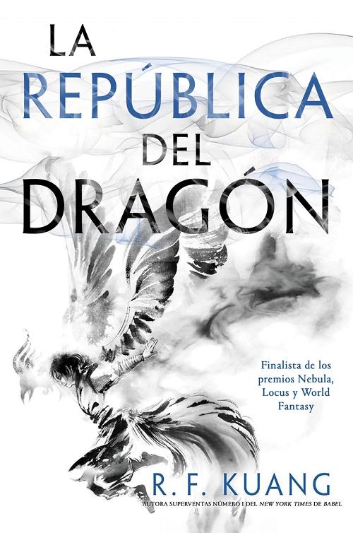 La República del Dragón "(La Guerra de la Amapola - 2)". 