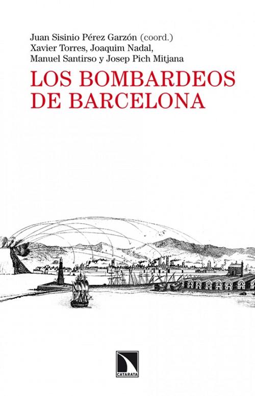 Los bombardeos de Barcelona. 