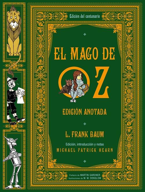 El mago de Oz "(Edición anotada)". 