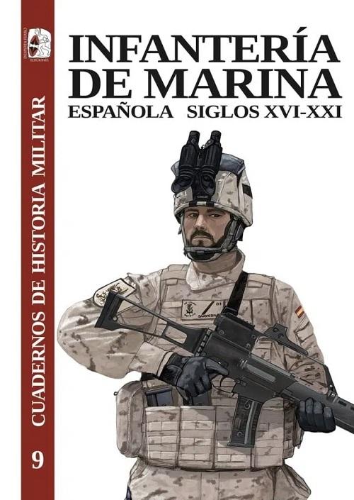 Infantería de marina española "Siglos XVI-XXI". 
