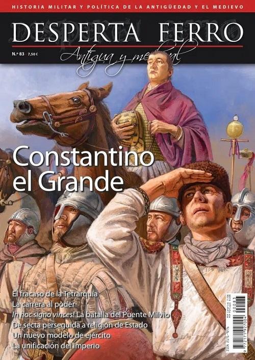 Desperta Ferro. Antigua y Medieval nº 83: Constantino el Grande