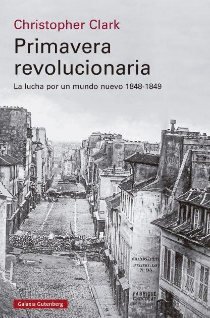 Primavera revolucionaria "La lucha por un mundo nuevo, 1848-1849"