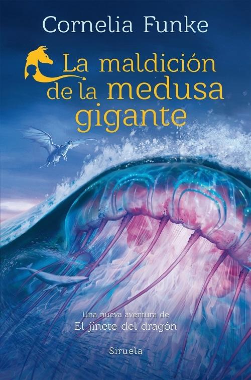La maldición de la medusa gigante "(Una nueva aventura de <El jinete del dragón>)". 