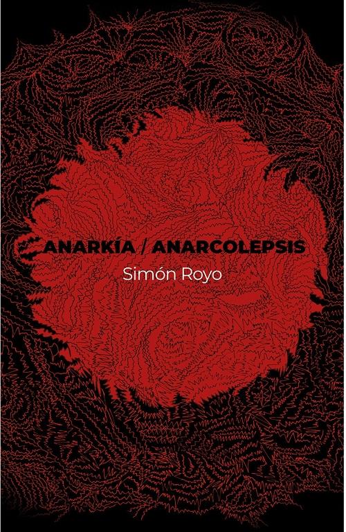 Anarkía / Anarcolepsis