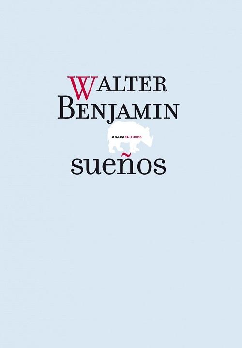 Sueños "(Walter Benjamin)". 