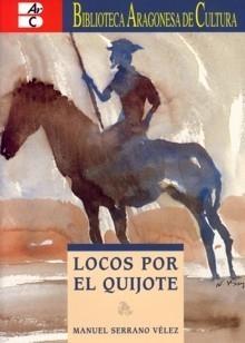 Locos por el Quijote.