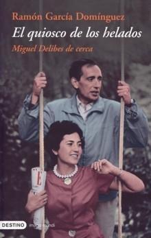 El quiosco de los helados "Miguel Delibes de cerca". 