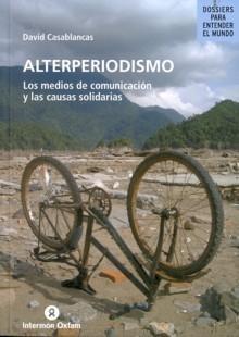 Alterperiodismo "Los medios de comunicación y las causas solidarias"