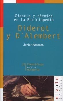 Ciencia y técnica en la enciclopedia. Diderot y D'Alembert. 