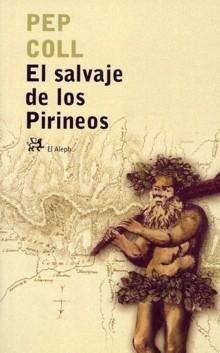 El salvaje de los pirineos. 