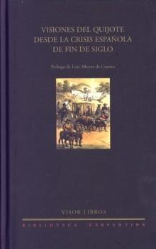 Visiones del Quijote desde la crisis española de fin de siglo