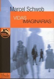 Vidas imaginarias. 